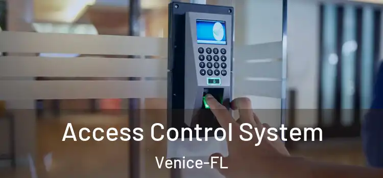  Access Control System Venice-FL