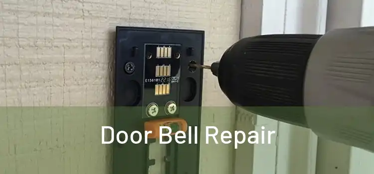 Door Bell Repair